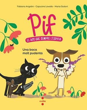 BOCA MOLT PUDENT, UNA (PIF 1) | 9788466156868 | ANGELINI, FABIANA; LEWALLE, CAPUCINE | Llibreria Drac - Librería de Olot | Comprar libros en catalán y castellano online