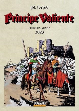PRÍNCIPE VALIENTE 2023 | 9788410031395 | FOSTER, HAL | Llibreria Drac - Librería de Olot | Comprar libros en catalán y castellano online