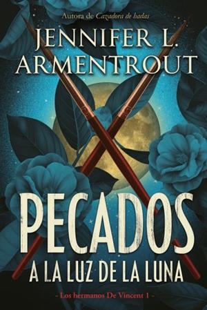 PECADOS A LA LUZ DE LA LUNA | 9788417421328 | ARMENTROUT, JENNIFER | Llibreria Drac - Llibreria d'Olot | Comprar llibres en català i castellà online