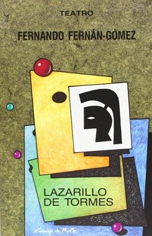 LAZARILLO DE TORMES | 9788486097271 | FERNÁN GÓMEZ, FERNANDO | Llibreria Drac - Librería de Olot | Comprar libros en catalán y castellano online