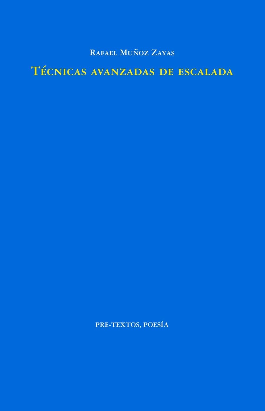 TÉCNICAS AVANZADAS DE ESCALADA | 9788419633811 | MUÑOZ ZAYAS, RAFAEL | Llibreria Drac - Llibreria d'Olot | Comprar llibres en català i castellà online