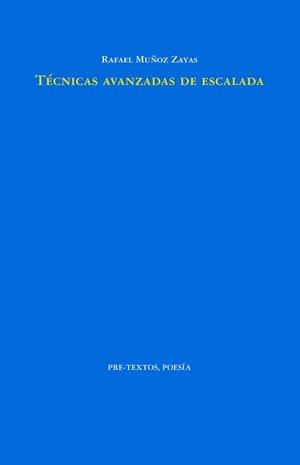 TÉCNICAS AVANZADAS DE ESCALADA | 9788419633811 | MUÑOZ ZAYAS, RAFAEL | Llibreria Drac - Llibreria d'Olot | Comprar llibres en català i castellà online