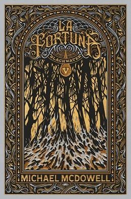 FORTUNA, LA (BLACKWATER VOL. 5) | 9788419654977 | MCDOWELL, MICHAEL | Llibreria Drac - Llibreria d'Olot | Comprar llibres en català i castellà online