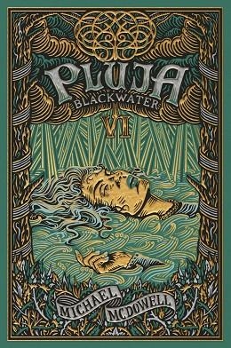 PLUJA (BLACKWATER VOL. 6) | 9788419654755 | MCDOWELL, MICHAEL | Llibreria Drac - Llibreria d'Olot | Comprar llibres en català i castellà online
