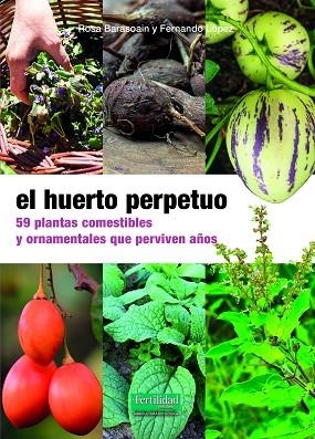 HUERTO PERPETUO, EL | 9788412587555 | BARASOAIN, ROSA; LÓPEZ, FERNANDO | Llibreria Drac - Llibreria d'Olot | Comprar llibres en català i castellà online