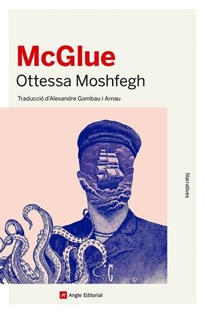 MCGLUE | 9788410112049 | MOSHFEGH, OTTESSA | Llibreria Drac - Llibreria d'Olot | Comprar llibres en català i castellà online