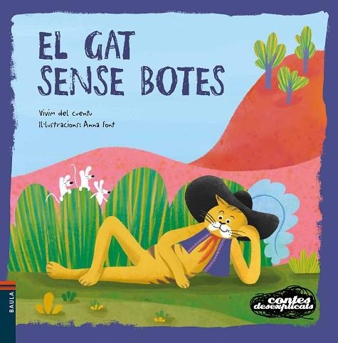 GAT SENSE BOTES, EL (CONTES DESEXPLICATS 25) | 9788447952915 | VIVIM DEL CUENTU | Llibreria Drac - Librería de Olot | Comprar libros en catalán y castellano online