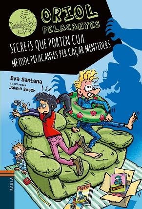 SECRETS QUE PORTEN CUA (ORIOL PELACANYES 20) | 9788447951697 | SANTANA, EVA | Llibreria Drac - Librería de Olot | Comprar libros en catalán y castellano online