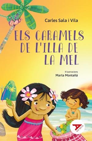 CARAMELS DE L'ILLA DE LA MEL, ELS | 9788447951512 | SALA I VILA, CARLES | Llibreria Drac - Librería de Olot | Comprar libros en catalán y castellano online