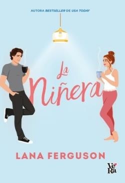 NIÑERA, LA | 9788419873200 | FERGUSON, LANA | Llibreria Drac - Librería de Olot | Comprar libros en catalán y castellano online