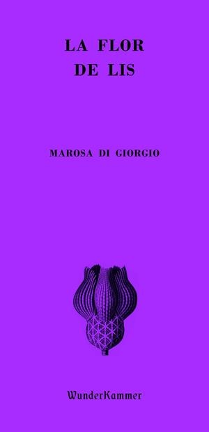 FLOR DE LIS, LA | 9788412743111 | DI GIORGIO, MAROSA | Llibreria Drac - Librería de Olot | Comprar libros en catalán y castellano online