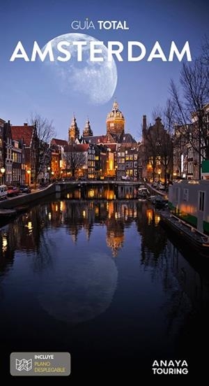 AMSTERDAM 2024 (GUIA TOTAL) | 9788491586937 | TOURING EDITORE | Llibreria Drac - Llibreria d'Olot | Comprar llibres en català i castellà online