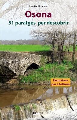 OSONA. 51 PARATGES PER DESCOBRIR | 9788417116866 | CONILL MATEU, JOAN | Llibreria Drac - Llibreria d'Olot | Comprar llibres en català i castellà online