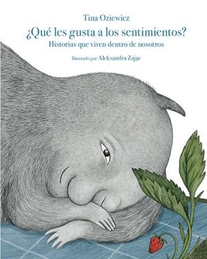 QUÉ LES GUSTA A LOS SENTIMIENTOS? | 9788419942296 | OZIEWICZ, TINA | Llibreria Drac - Librería de Olot | Comprar libros en catalán y castellano online