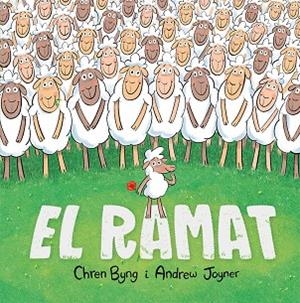 RAMAT, EL | 9788491456131 | BYNG, CHREN | Llibreria Drac - Llibreria d'Olot | Comprar llibres en català i castellà online