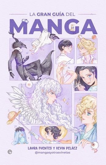 GRAN GUÍA DEL MANGA, LA | 9788413847832 | PELÁEZ, KÉVIN; FUENTES, LAURA | Llibreria Drac - Librería de Olot | Comprar libros en catalán y castellano online