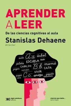 APRENDER A LEER | 9788432320842 | DEHAENE, STANISLAS | Llibreria Drac - Librería de Olot | Comprar libros en catalán y castellano online