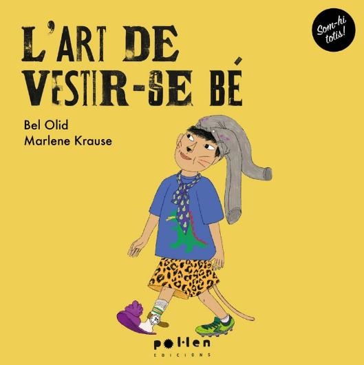 ART DE VESTIR-SE BÉ, L' | 9788410255012 | OLID, BEL | Llibreria Drac - Librería de Olot | Comprar libros en catalán y castellano online