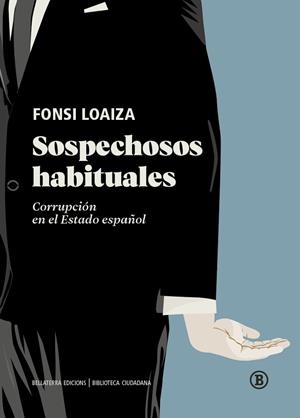 SOSPECHOSOS HABITUALES | 9788419160737 | LOAIZA, FONSI | Llibreria Drac - Librería de Olot | Comprar libros en catalán y castellano online