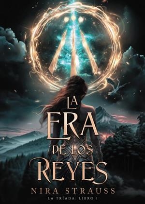ERA DE LOS REYES, LA | 9788419988249 | STRAUSS, NIRA | Llibreria Drac - Librería de Olot | Comprar libros en catalán y castellano online