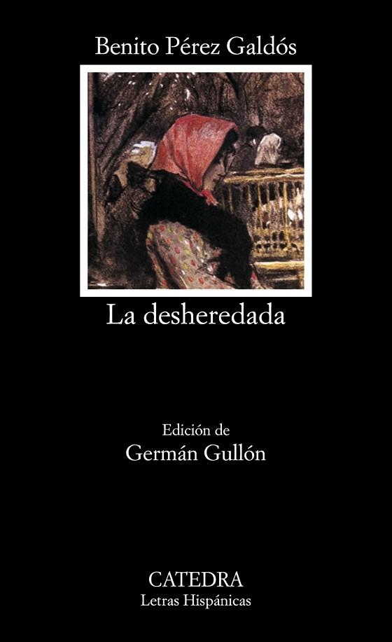 DESHEREDADA, LA | 9788437618685 | PEREZ GALDOS, BENITO | Llibreria Drac - Llibreria d'Olot | Comprar llibres en català i castellà online