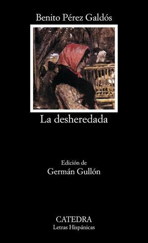 DESHEREDADA, LA | 9788437618685 | PEREZ GALDOS, BENITO | Llibreria Drac - Llibreria d'Olot | Comprar llibres en català i castellà online