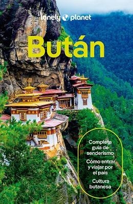 BUTÁN 2024 (LONELY PLANET) | 9788408281320 | MAYHEW, BRADLEY; FEGENT-BROWN, LINDSAY; TENZIN, GALEY | Llibreria Drac - Librería de Olot | Comprar libros en catalán y castellano online