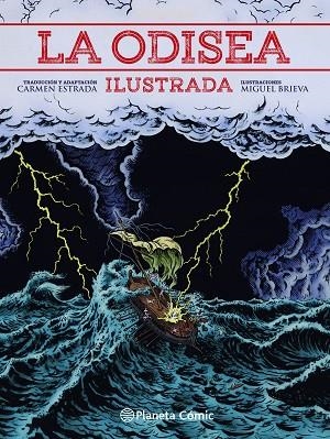 ODISEA ILUSTRADA, LA | 9788413411491 | BRIEVA, MIGUEL; HOMERO; ESTRADA, CARMEN | Llibreria Drac - Librería de Olot | Comprar libros en catalán y castellano online