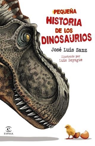 PEQUEÑA HISTORIA DE LOS DINOSAURIOS | 9788467073362 | SANZ GARCÍA, JOSÉ LUIS | Llibreria Drac - Librería de Olot | Comprar libros en catalán y castellano online