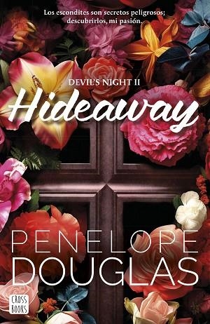 HIDEAWAY | 9788408286936 | DOUGLAS, PENELOPE | Llibreria Drac - Llibreria d'Olot | Comprar llibres en català i castellà online