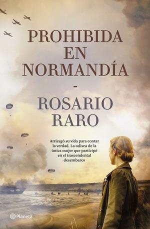 PROHIBIDA EN NORMANDÍA | 9788408286240 | RARO, ROSARIO | Llibreria Drac - Llibreria d'Olot | Comprar llibres en català i castellà online