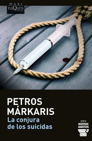 CONJURA DE LOS SUICIDAS, LA | 9788411074377 | MÁRKARIS, PETROS | Llibreria Drac - Llibreria d'Olot | Comprar llibres en català i castellà online