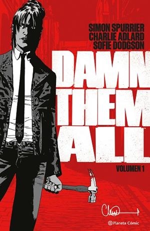 DAMN THEM ALL Nº 01 | 9788411611312 | ADLARD, CHARLIE; SPURRIER, SIMON | Llibreria Drac - Llibreria d'Olot | Comprar llibres en català i castellà online
