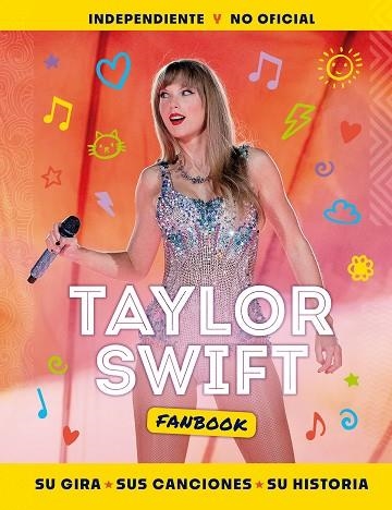 TAYLOR SWIFT FANBOOK | 9788408284932 | AA.DD. | Llibreria Drac - Llibreria d'Olot | Comprar llibres en català i castellà online