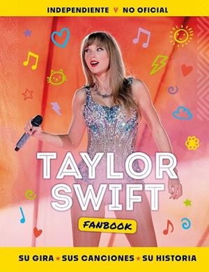 TAYLOR SWIFT FANBOOK | 9788408284932 | AA.DD. | Llibreria Drac - Llibreria d'Olot | Comprar llibres en català i castellà online