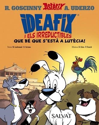 IDEAFIX I ELS IRREDUCTIBLES, 3. QUE BÉ QUE S'ESTÀ A LUTÈCIA | 9788469641736 | GOSCINNY, RENÉ | Llibreria Drac - Librería de Olot | Comprar libros en catalán y castellano online