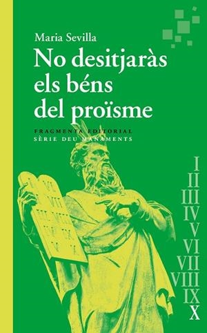 NO DESITJARÀS ELS BÉNS DEL PROÏSME | 9788410188068 | SEVILLA PARIS, MARIA | Llibreria Drac - Llibreria d'Olot | Comprar llibres en català i castellà online