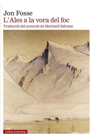 ALES A LA VORA DEL FOC, L' | 9788410107021 | FOSSE, JON | Llibreria Drac - Librería de Olot | Comprar libros en catalán y castellano online