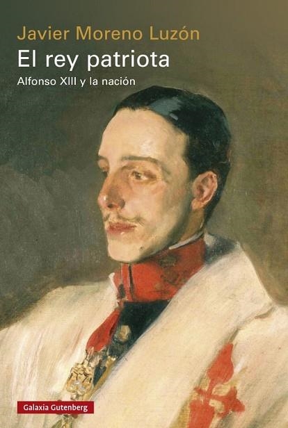 REY PATRIOTA, EL | 9788410107410 | MORENO LUZÓN, JAVIER | Llibreria Drac - Librería de Olot | Comprar libros en catalán y castellano online