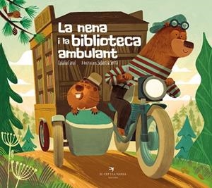 NENA I LA BIBLIOTECA AMBULANT, LA | 9788419747334 | CANAL, EULÀLIA | Llibreria Drac - Librería de Olot | Comprar libros en catalán y castellano online