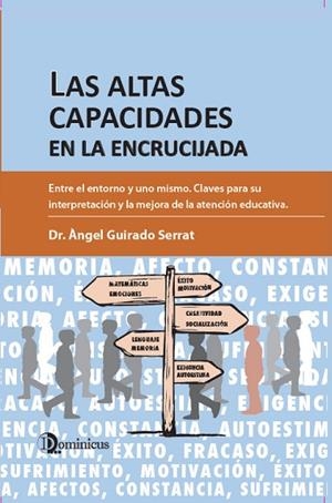 ALTAS CAPACIDADES EN LA ENCRUCIJADA, LAS | 9788412014211 | GUIRADO, ÀNGEL | Llibreria Drac - Llibreria d'Olot | Comprar llibres en català i castellà online