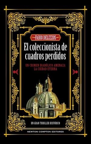 COLECCIONISTA DE CUADROS PERDIDOS, EL | 9788410080058 | DELIZZOS, FABIO | Llibreria Drac - Librería de Olot | Comprar libros en catalán y castellano online