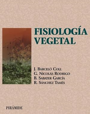 FISIOLOGIA VEGETAL | 9788436815252 | BARCELO, J-RODRIGO, NICOLAS, ETC | Llibreria Drac - Librería de Olot | Comprar libros en catalán y castellano online