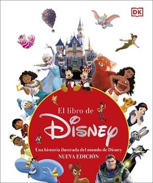 LIBRO DE DISNEY, EL (NUEVA EDICIÓN) | 9780241664001 | DK | Llibreria Drac - Librería de Olot | Comprar libros en catalán y castellano online