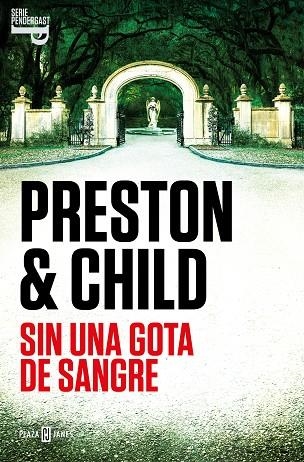 SIN UNA GOTA DE SANGRE (INSPECTOR PENDERGAST 20) | 9788401030956 | PRESTON, DOUGLAS; CHILD, LINCOLN | Llibreria Drac - Librería de Olot | Comprar libros en catalán y castellano online