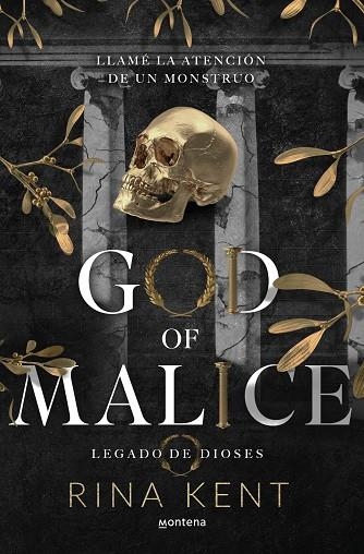 GOD OF MALICE (LEGADO DE DIOSES 1) | 9788410050105 | KENT, RINA | Llibreria Drac - Librería de Olot | Comprar libros en catalán y castellano online