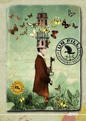 FILL, UN | 9788419478443 | PALOMAS, ALEJANDRO | Llibreria Drac - Librería de Olot | Comprar libros en catalán y castellano online