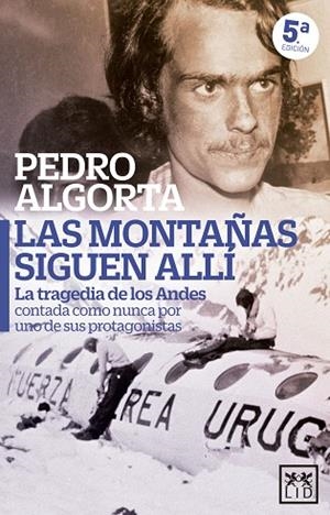 MONTAÑAS SIGUEN ALLÍ, LAS | 9788410521261 | ALGORTA, PEDRO | Llibreria Drac - Librería de Olot | Comprar libros en catalán y castellano online