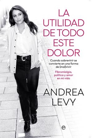 UTILIDAD DE TODO ESTE DOLOR, LA | 9788413847887 | LEVY, ANDREA | Llibreria Drac - Librería de Olot | Comprar libros en catalán y castellano online