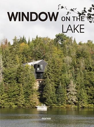 WINDOW ON THE LAKE | 9788417557737 | AA.DD. | Llibreria Drac - Llibreria d'Olot | Comprar llibres en català i castellà online